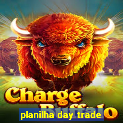 planilha day trade